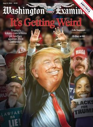 Washington Examiner - June 11 2024