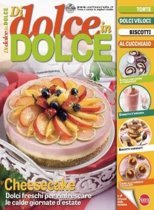 Di Dolce in Dolce - Luglio-Agosto 2024