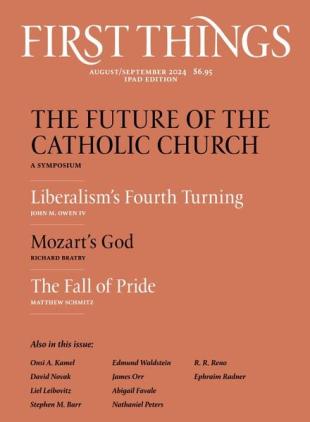 First Things - August-September 2024