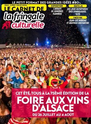 Le Carnet de La Fringale Culturelle - 10 Juillet 2024