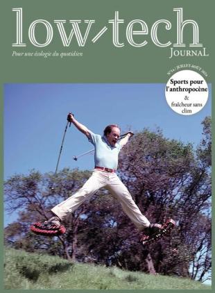 Low-Tech Journal - Juillet-Aout 2024