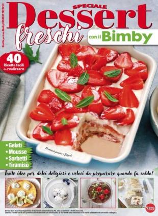 Ricette per il Mio Bimby Speciale - Agosto-Settembre 2024