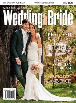 Western Australia Wedding & Bride - Issue 21 2024
