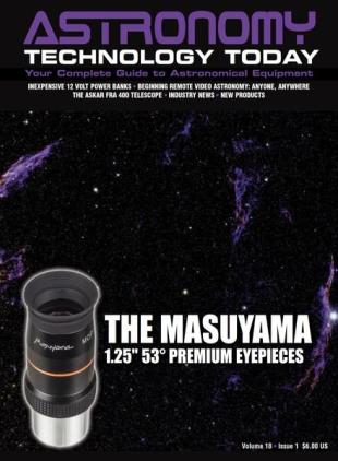 Astronomy Technology Today - Volume 18 Issue 1 2024