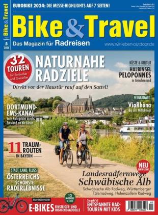Bike&Travel Magazin - August-September 2024