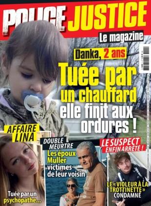 Police Justice le Magazine - Septembre-Octobre-Novembre 2024