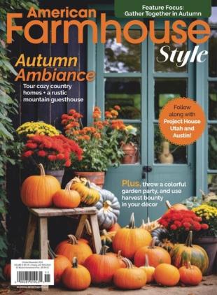 American Farmhouse Style - October-November 2024