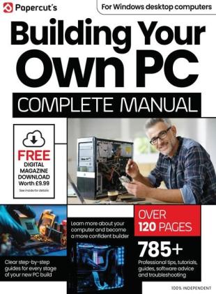 Building Your Own PC Complete Manual - Fall 2024