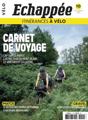 echappee Velo - Aout-Septembre-Octobre 2024