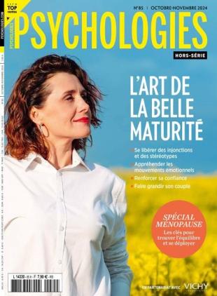 Psychologies - Hors-Serie N 85 - Octobre-Novembre 2024