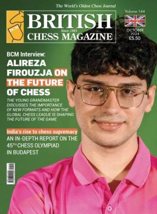 British Chess Magazine - October 2024