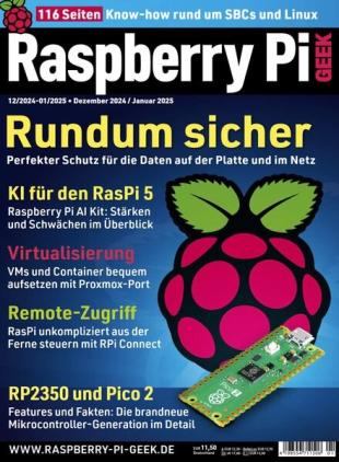 Raspberry Pi Geek - Dezember 2024 - Januar 2025
