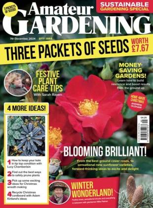 Amateur Gardening - 7 December 2024