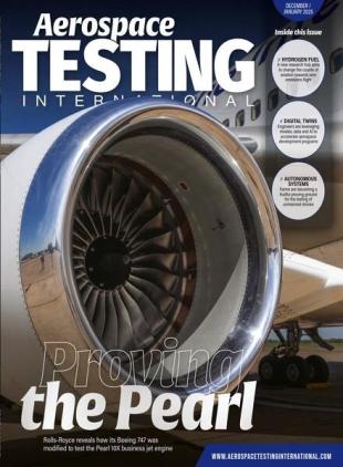 Aerospace Testing International - December 2024-January 2025