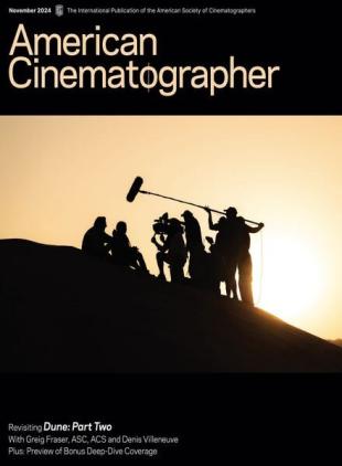 American Cinematographer - November 2024