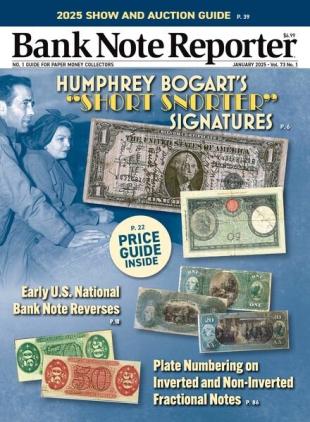 Bank Note Reporter - January 1 2025