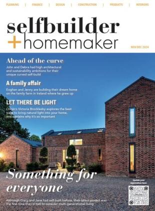 Selfbuilder & Homemaker - November-December 2024