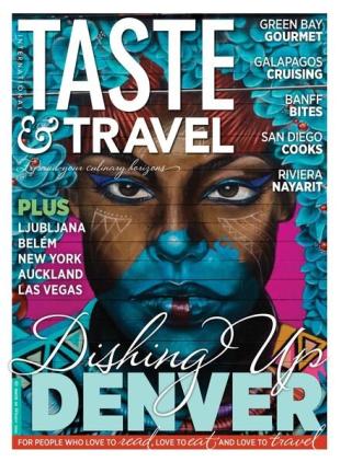 Taste & Travel International - Winter 2025