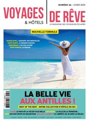 Voyages & Hotels de Reve - Hiver 2025