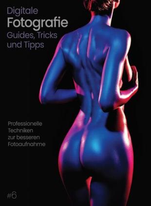 Digitale Fotografie Guides Tricks und Tipps - Februar 2025