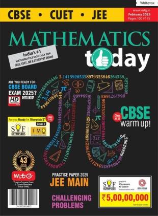 Mathematics Today - February 2025