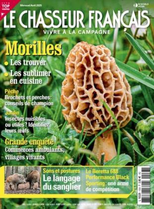 Le Chasseur Francais - Avril 2025