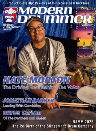 Modern Drummer Magazine - March 2025