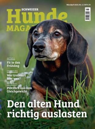 Schweizer Hunde Magazin - Marz-April 2025