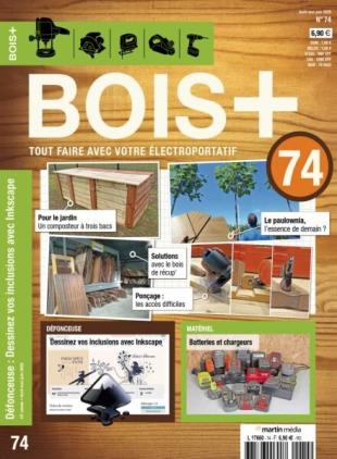 Bois+ - Avril-Juin 2025