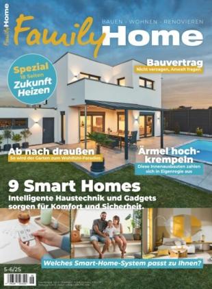 Family Home - Mai-Juni 2025