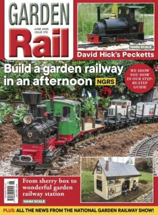 Garden Rail - June 2025
