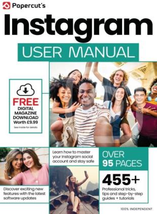 Instagram User Manual - Spring 2025