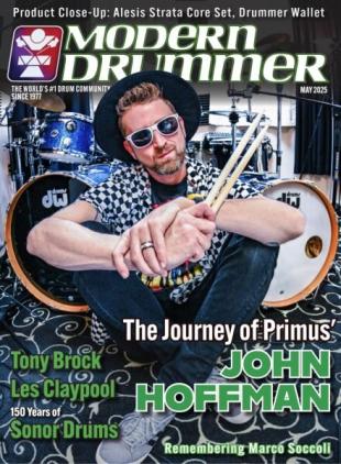 Modern Drummer Magazine - May 2025