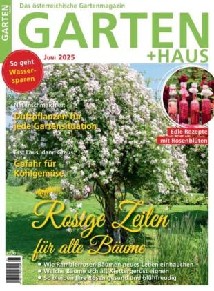 Garten+Haus - Juni 2025
