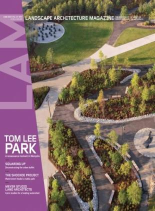 Landscape Architecture Magazine USA - June 2025