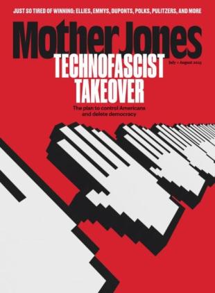 Mother Jones - July-August 2025