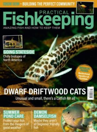 Practical Fishkeeping - July 2025