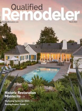 Qualified Remodeler - March 2023