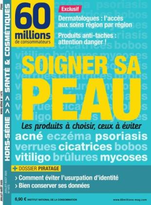 60 Millions de Consommateurs - Hors-Serie - Juillet-Aout 2025