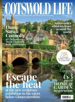Cotswold Life - July 2025