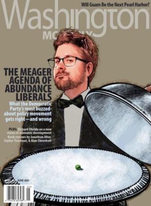 Washington Monthly - April-May-June 2025