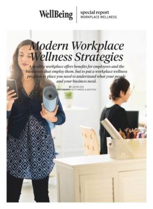 WellBeing Special Report - Modern Workplace Wellness Strategies 2025