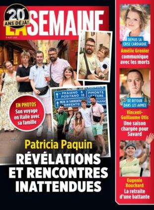 La Semaine - 15 Aout 2025