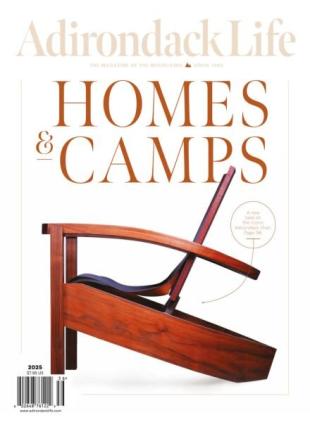 Adirondack Life - Homes & Camps 2025