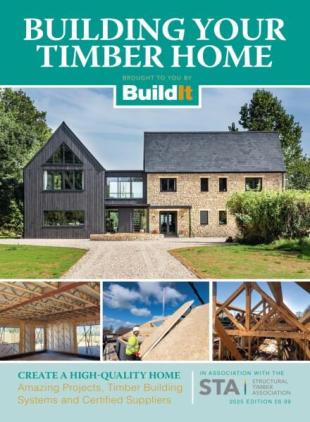 Build It Presents - Building Your Timber Home - 2025 Edition