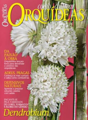 Como Cultivar Orquideas - Edicao 64 2025