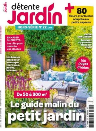 Detente Jardin - Hors-Serie N 22 - Septembre-Octobre 2025