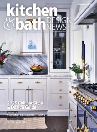 Kitchen & Bath Design News - September 2025