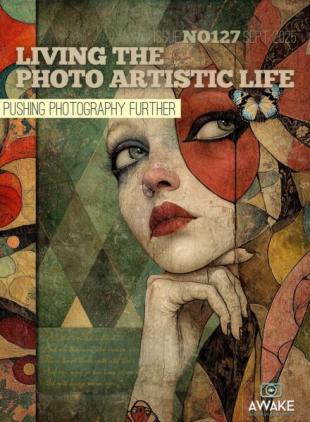 Living The Photo Artistic Life - September 2025