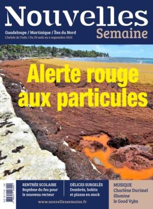 Nouvelles Semaine - 29 Aout 2025
